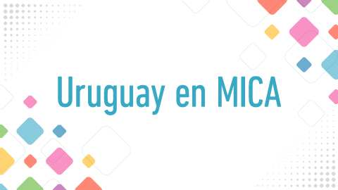 Delegación uruguaya al MICA - Lanzamiento agenda
