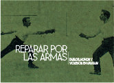 Reparar por las armas. Duelos, honor y violencia en Uruguay