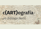 C(art)ografía: un diálogo textil